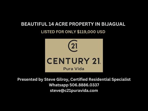 BEAUTIFUL 14 ACRE LOT IN COSTA RICA ONLY $119,000 USD