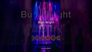 Burn Bright
