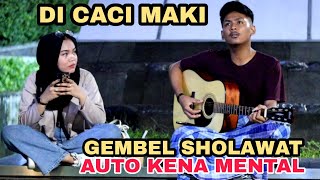 Download lagu Awalnya di CACI MAKI❗Pas Sholawat AUTO Kena Mental❗ mp3 Download lagu Awalnya di CACI MAKI❗Pas Sholawat AUTO Kena Mental❗ mp3