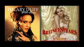 Hilary Duff x Britney Spears - With Candy + Strangers (Mashup)