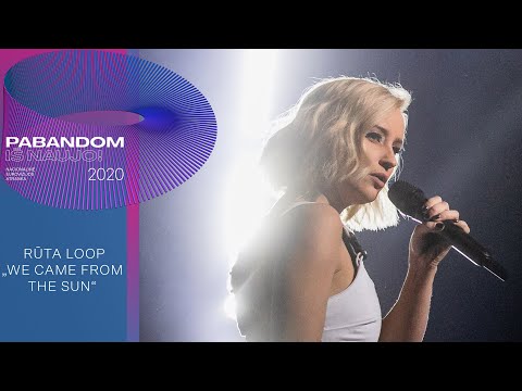 Rūta Loop – „We Came from the Sun” | Pabandom iš naujo! 2020