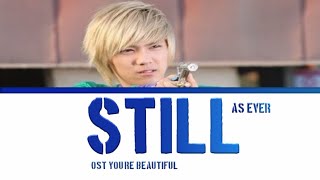 Download lagu Lee Hong Ki Still (As Ever) Ost You're Beautiful (Terjemahan Indonesia) mp3