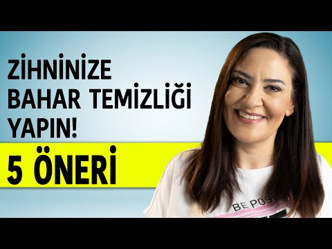 ZİHNİ TEMİZLEMEK İÇİN 5 ÖNERİ