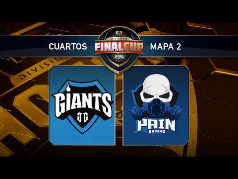 Giants Only the Brave vs Pain Gaming- Fase de Cuartos - FinalCup 10 - Gamergy 5 - Mapa 2