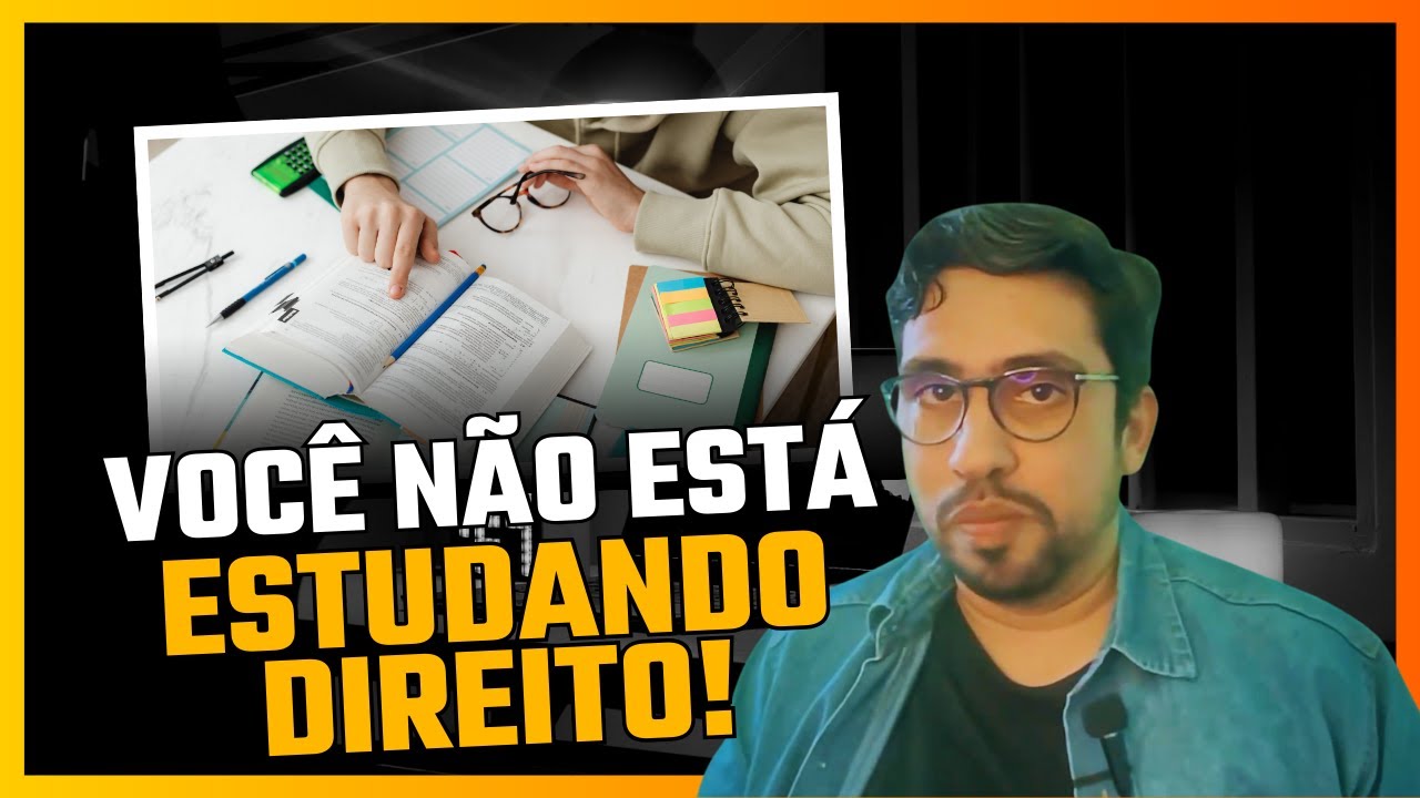 Você não está estudando direito!