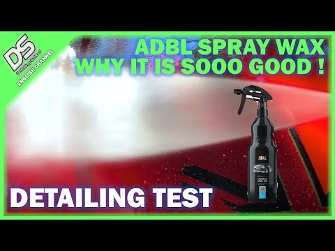 PRODUCT PRESENTATION: ADBL Synthetic Spray Wax - why it is soooooo good!
