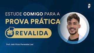 Estude comigo para a PROVA PRÁTICA do Revalida INEP com João Victor