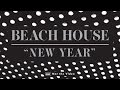 Beach House - New Year 