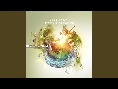 Lost In Paradise (Edit)