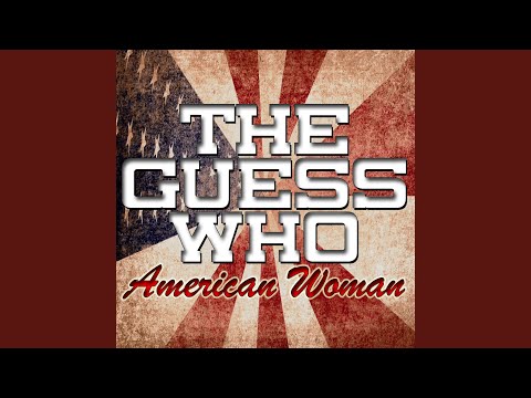 American Woman (Extended Version)