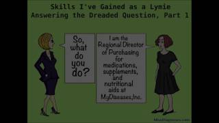 Skills I've Gained As A Lymie