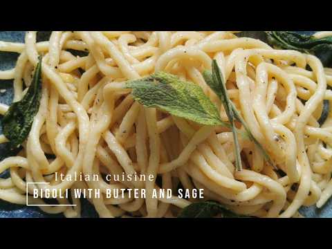 Best Homemade Pasta: Bigoli with Butter and Sage