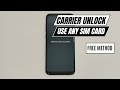 Remove The Network Lock And SIM Unlock Your Device Unlock Carrier Tutorial
