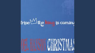 O Come, O Come Emmanuel