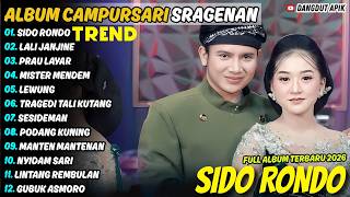 Download lagu SIDO RONDO - LALI JANJINE || Falden Ft Lala Atilla || Campursari Sragenan Full Album Terbaru mp3