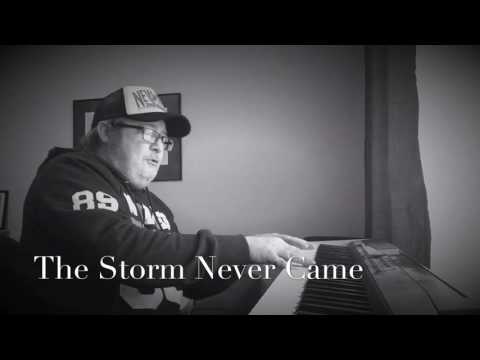 The Storm Never Came