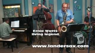 Ernie Watts ... Legend Tenor