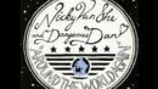 Around the World Again - Nicky van She & Dangerous Dan