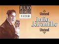 Usted - Julio Jaramillo | Boleros
