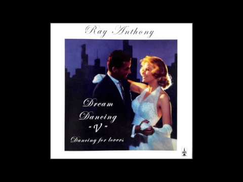 Dream Dancing V "Dancing for Lovers" - Ray Anthony