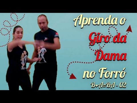 Forró - Abertura e Giro da Dama - Aula 02/Canal Vem Dançar
