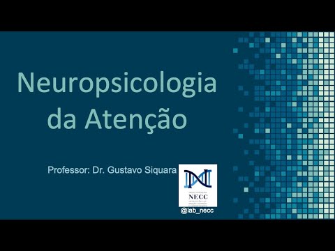 Neuropsicologia da Atenção #atenção #neuropsicologia