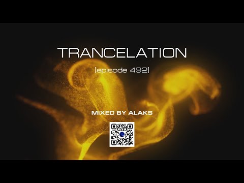 Alaks - TRANCELATION 492 (28_01_2023)