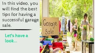 Best Tips For Having A Successful Garage Sale