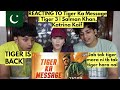 Tiger Ka Message | Tiger 3 | Salman Khan, Katrina Kaif | PAKISTANIS REACTION |