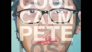 Cool Calm Pete - Lost Interlude