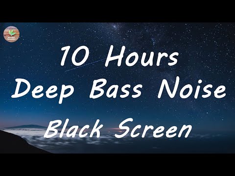 Deep Bass Noise on Black Screen | 10 hours of rumble