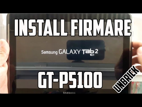 Cómo flashear desbrikear Samsung Galaxy Tab 2 10.1 GT-P5100. Actualización de software 2017.
