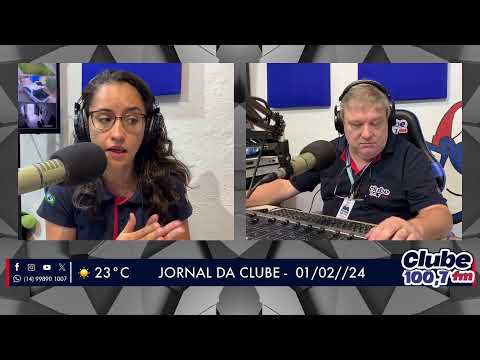 Jornal da Clube - 01/02/24 - Edição da Manhã