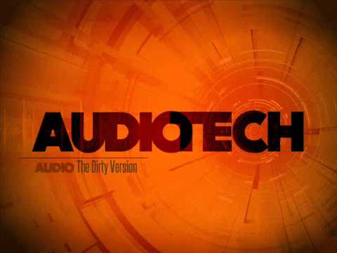 Audiotech - Bulletproof ( gdzie mieszkam dirty )