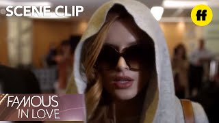 Famous in Love | Season 1, Episode 1: “Let’s Do This” | Freeform