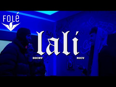 Dichy x Ricu - Lali (Official Video)