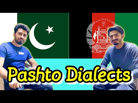 Afghan Pashto vs. Pakistani Pashto