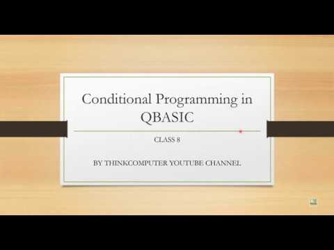 Conditional Programming Using If Else In Qbasic Class 8 Thinkcomputer