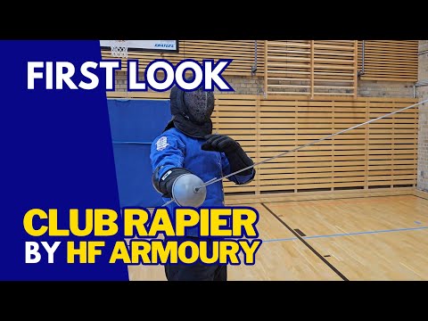 First Look: HF Armoury "Club Rapier GDF"