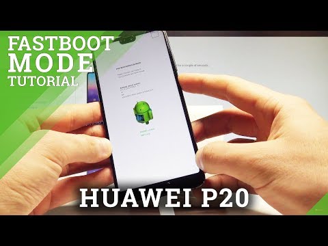How to Enter Fastboot Mode in HUAWEI P20 - Fastboot & Rescue Mode |HardReset.Info