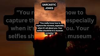 Sarcasm that&#39;s funny &amp; relevant. Sarcastic jokes for relationships #shorts #funnyshorts #sarcastic