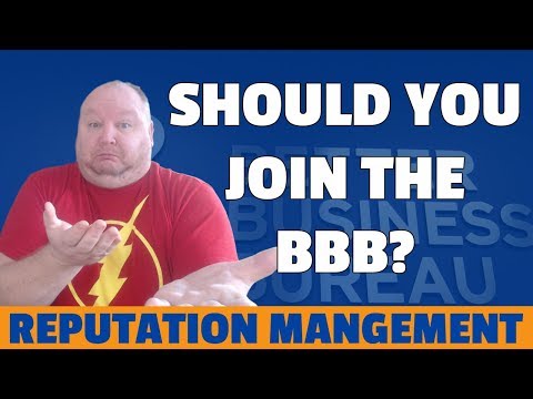 The BBB: Should You Join The Better Business Bureau?