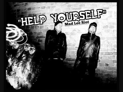 Mad Lee Riot-Help Yourself 2012