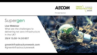 What are the challenges to delivering net zero infrastructure in the UK?