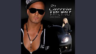 Carrera (2009 Remix)