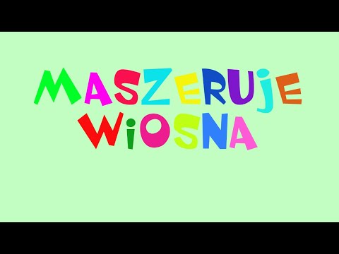 Maszeruje Wiosna