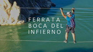 Vía Ferrata Boca del Infierno