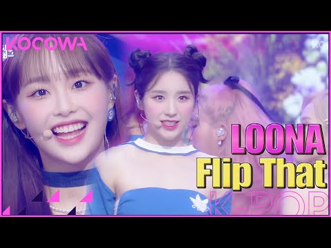 LOONA - Flip That l Music Bank K-Chart Ep 1125 [ENG SUB]