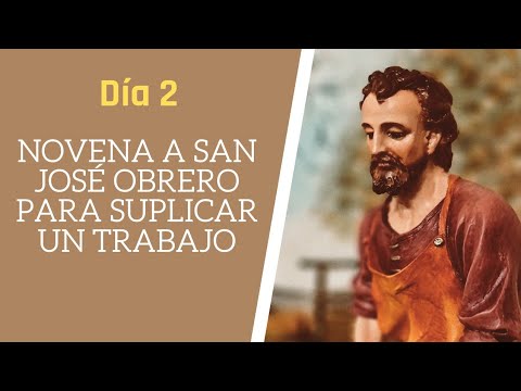 Para suplicar un Trabajo | Día 2. Novena a san José Obrero