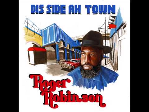 Roger Robinson - Move Way Babylon